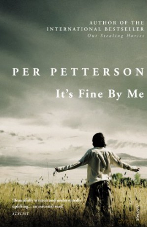 Its Fine By Me - Per Petterson [KSIĄŻKA]