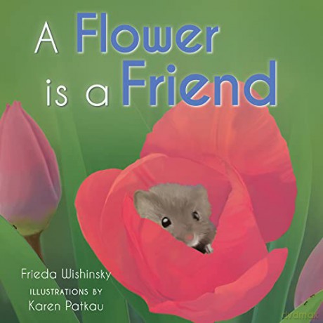 Its Good To Be A Flower [KSIĄŻKA]