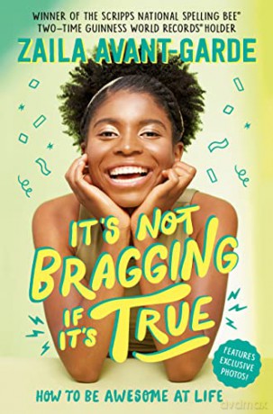 Its Not Bragging If Its True - Zaila Avant-Garde [KSIĄŻKA]