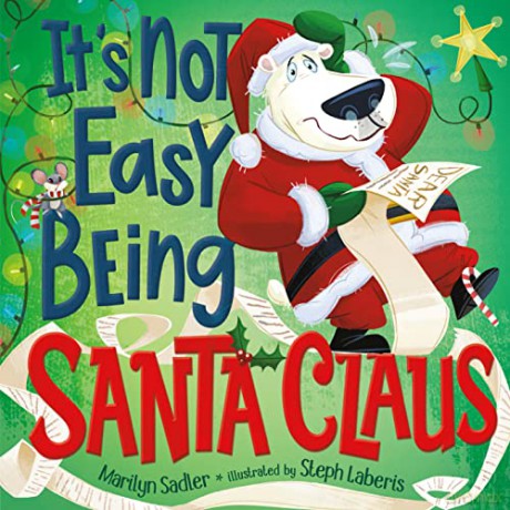 Its Not Easy Being Santa Claus - Marilyn Sadler [KSIĄŻKA]