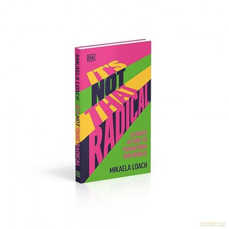 Its Not That Radical - Mikaela Loach [KSIĄŻKA]