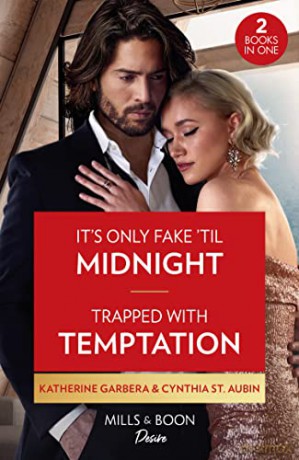 Its Only Fake Til Midnight Pb - Katherine Garbera [KSIĄŻKA]