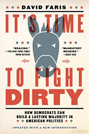Its Time To Fight Dirty - David Faris [KSIĄŻKA]