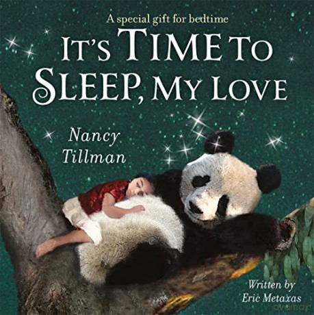 Its Time To Sleep My Love - Eric Metaxas [KSIĄŻKA]