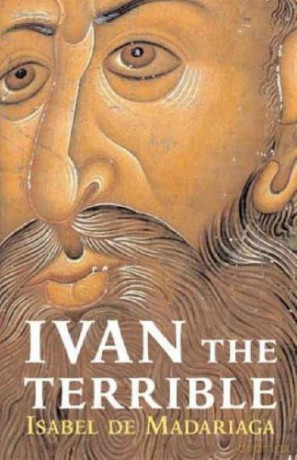 Ivan The Terrible - Isabel De Madariaga [KSIĄŻKA]