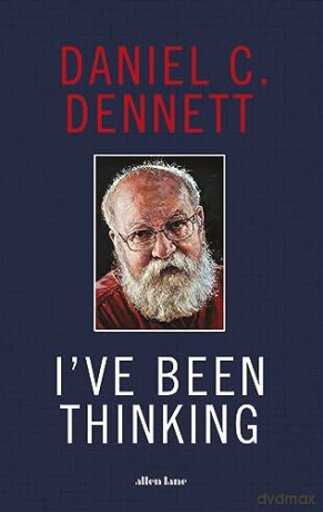 Ive Been Thinking - Daniel C Dennett [KSIĄŻKA]