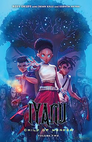 Iyanu Child Of Wonder Vol 2 - Roye Et Al Okupe [KSIĄŻKA]
