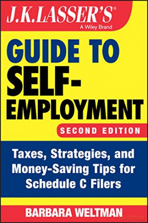 J.K. Lasser S Guide To Self [KSIĄŻKA]