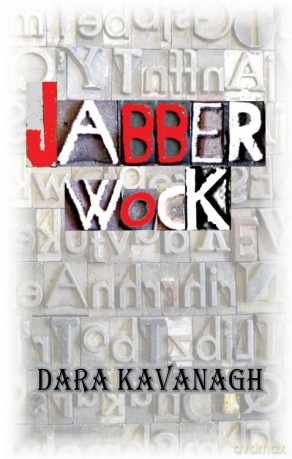 Jabberwock - Dara Kavanagh [KSIĄŻKA]