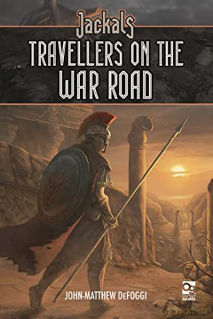 Jackals Travellers On The War Road - John-M Defoggi [KSIĄŻKA]