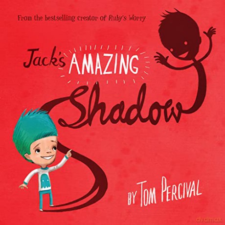 Jacks Amazing Shadow - Tom Percival [KSIĄŻKA]