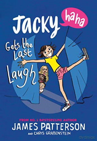 Jacky Ha Ha Gets The Last Laugh - James Patterson [KSIĄŻKA]