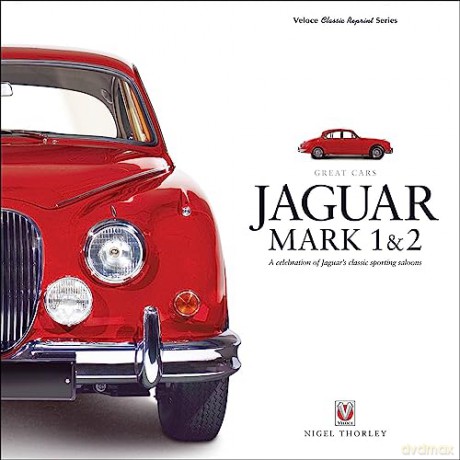 Jaguar Mark 1 2 - Nigel Thorley [KSIĄŻKA]