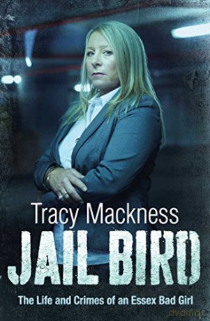 Jail Bird - Tracy Mackness [KSIĄŻKA]