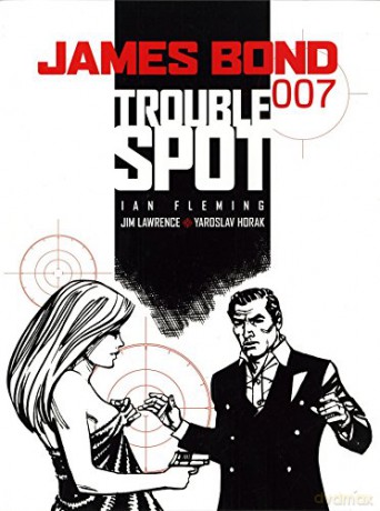 James Bond Trouble Spot - Lawrence Horak [KSIĄŻKA]
