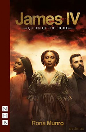 James Iv Queen Of The Fight - Rona Munro [KSIĄŻKA]