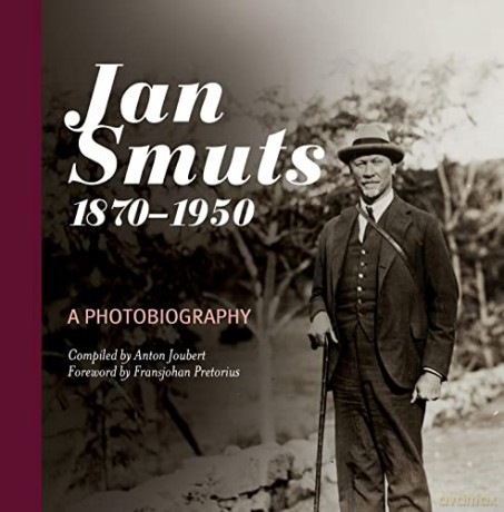 Jan Smuts 1870 1950 - Anton Joubert [KSIĄŻKA]