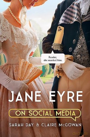 Jane Eyre On Social Media - Sarah Day [KSIĄŻKA]