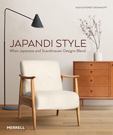 Japandi Style - Agata Toromanoff [KSIĄŻKA]