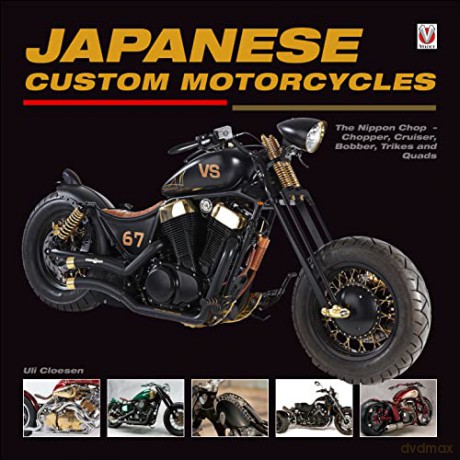 Japanese Custom Motorcycles - Ulrich Pete Cloesen [KSIĄŻKA]