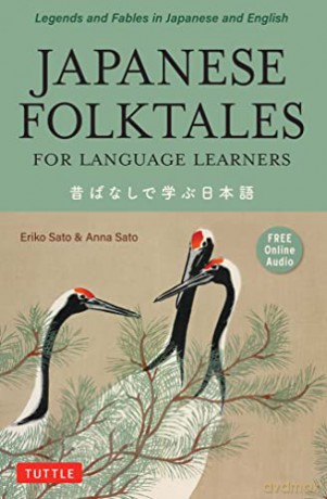 Japanese Folktales For Language Learners - Eriko Sato [KSIĄŻKA]