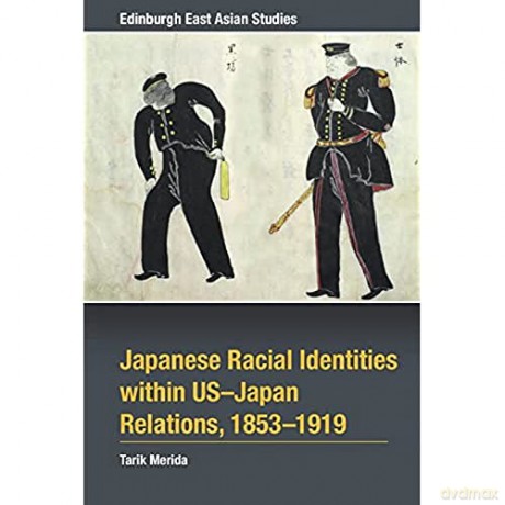 Japanese Racial Identities Within U - Merida Tarik [KSIĄŻKA]