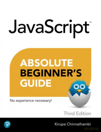 Javascript Absolute Beginners Guide - Kirupa Chinnathambi [KSIĄŻKA]