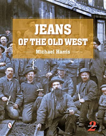 Jeans Of The Old West - Michael Harris [KSIĄŻKA]
