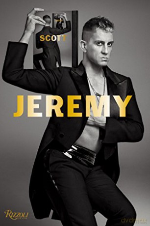 Jeremy Scott - Jeremy Scott [KSIĄŻKA]