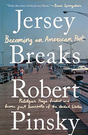 Jersey Breaks Becoming An American Poet - Robert Pinsky [KSIĄŻKA]