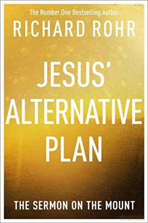 Jesus Alternative Plan - Richard Rohr [KSIĄŻKA]