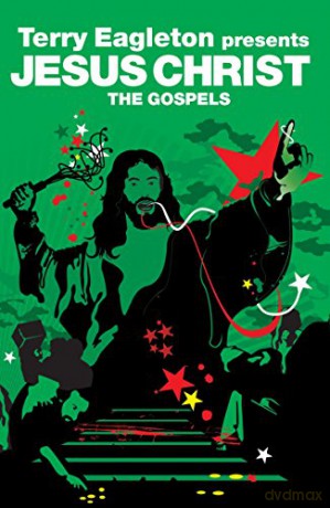 Jesus Christ The Gospels - Terry Eagleton [KSIĄŻKA]