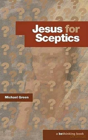 Jesus For Sceptics - Green Michael [KSIĄŻKA]