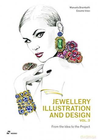 Jewellery Illus Design Vol 2 - Brambatti M [KSIĄŻKA]