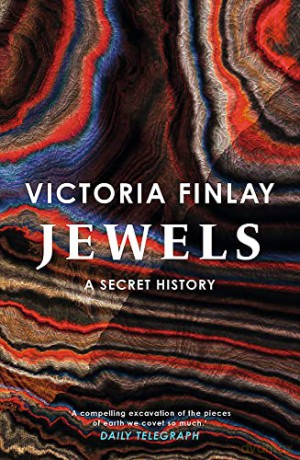 Jewels A Secret History - Victoria Finlay [KSIĄŻKA]
