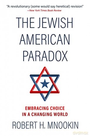 Jewish American Paradox - Robert H Mnookin [KSIĄŻKA]