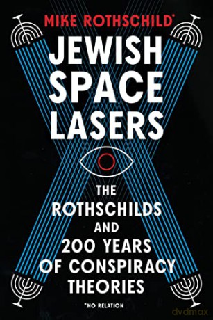 Jewish Space Lasers - Mike Rothschild [KSIĄŻKA]
