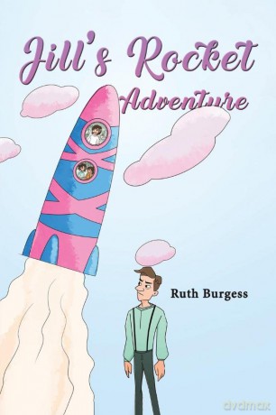 Jills Rocket Adventure - Ruth Burgess [KSIĄŻKA]