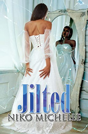 Jilted - Niko Michelle [KSIĄŻKA]
