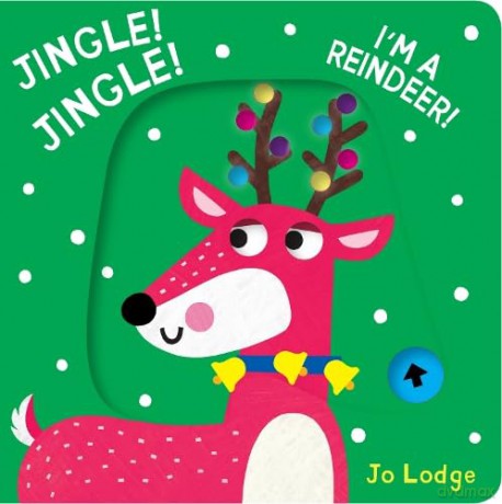 Jingle Jingle Im A Reindeer - Jo Lodge [KSIĄŻKA]