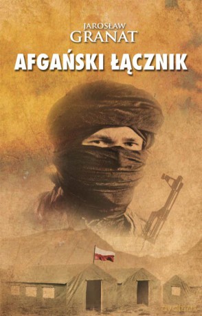 Afgański Łącznik - Granat J. [KSIĄŻKA]