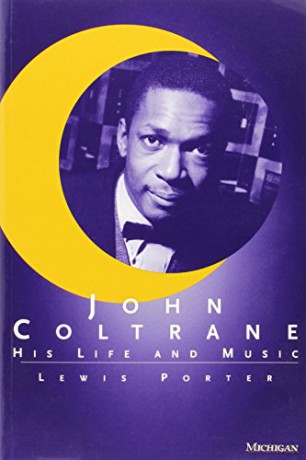 John Coltrane - Lewis Porter [KSIĄŻKA]
