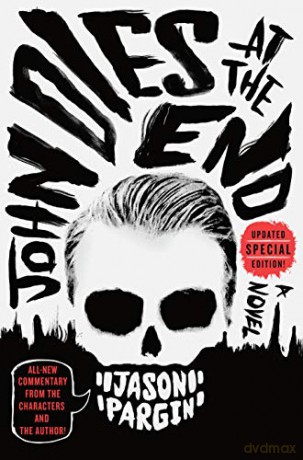 John Dies At The End - Jason Pargin [KSIĄŻKA]