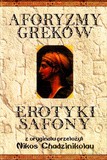 Aforyzmy Greków. Erotyki Safony - Chadzinikolau Nikos [KSIĄŻKA]