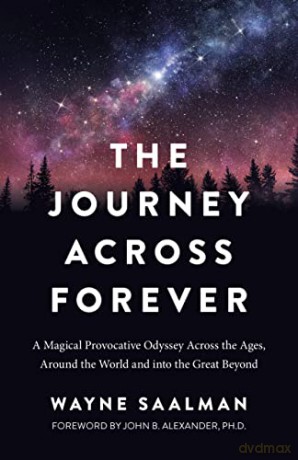 Journey Across Forever - Wayne Saalman [KSIĄŻKA]