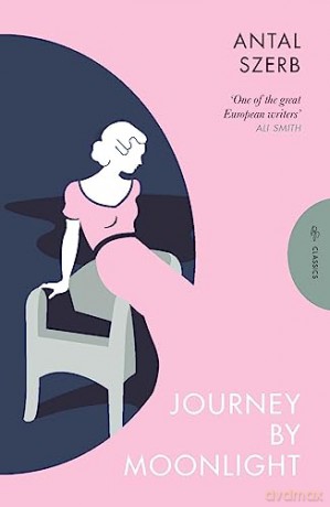 Journey By Moonlight - Antal Szerb [KSIĄŻKA]