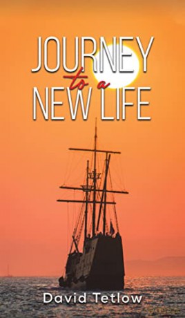 Journey To A New Life - David Tetlow [KSIĄŻKA]