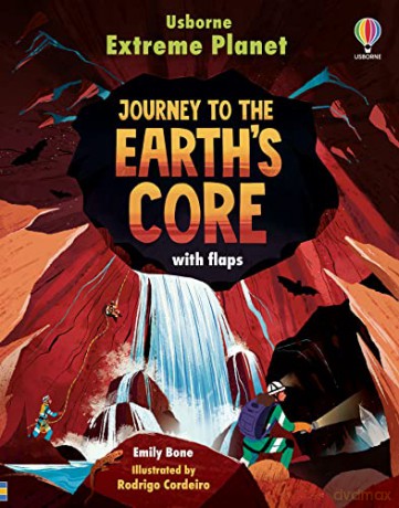 Journey To The Earths Core With Flags - Emily Bone [KSIĄŻKA]