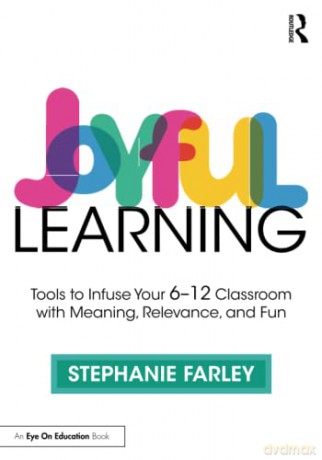 Joyful Learning - Stephanie Farley [KSIĄŻKA]