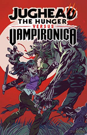 Jughead The Hunger Vs Vampironica - Frank Tieri [KSIĄŻKA]
